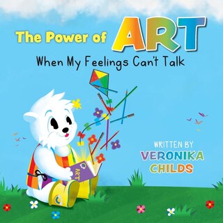 Front cover_The Power of Art - When My Feelings Can't Talk