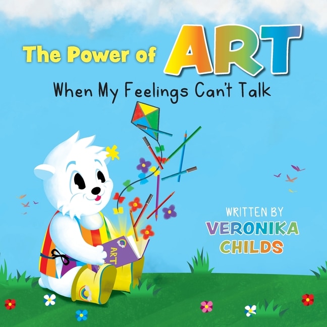 Front cover_The Power of Art - When My Feelings Can't Talk