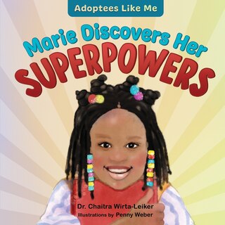Front cover_Marie Discovers Her Superpowers