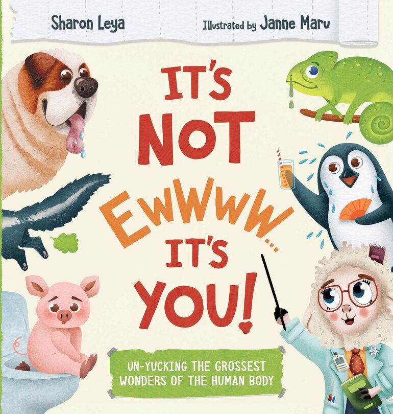 Front cover_It's Not Ewwww...It's You!