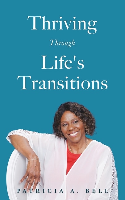 Front cover_Thriving Through Life's Transitions