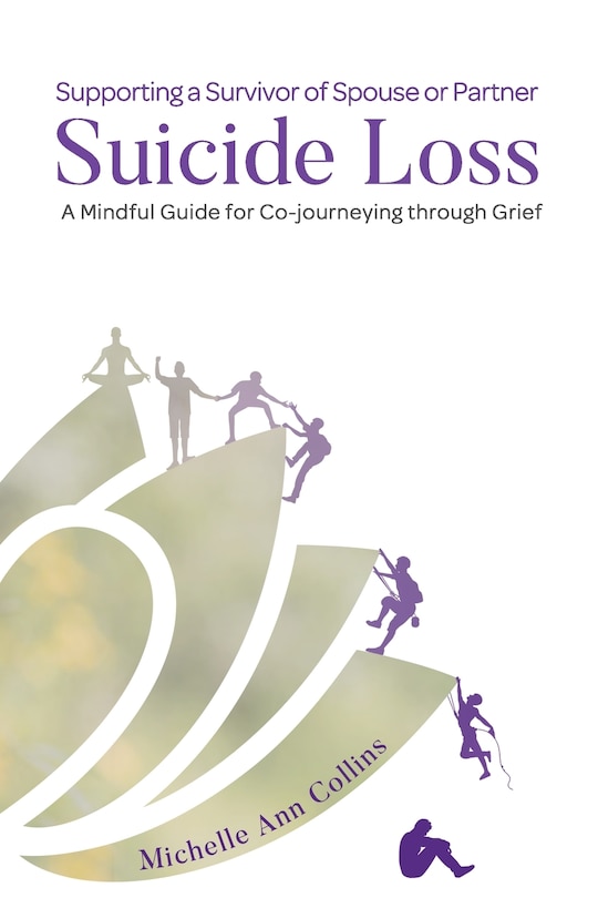 Front cover_Supporting a Survivor of Spouse or Partner Suicide Loss