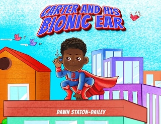 Front cover_Carter And His Bionic Ear