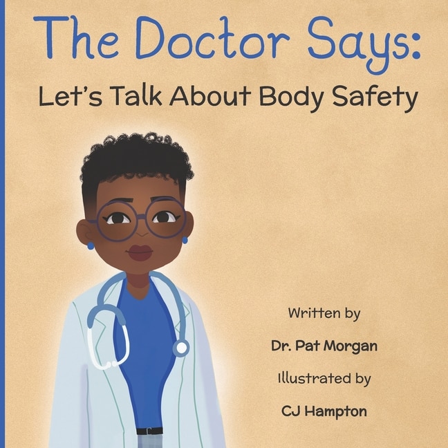 The Doctor Says: Let's Talk About Body Safety