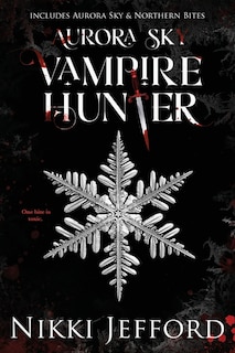 Front cover_Aurora Sky Vampire Hunter, Duo 1 (Aurora Sky & Northern Bites)