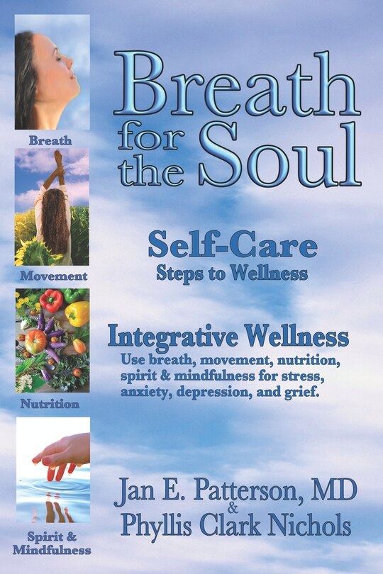 Breath for the Soul: Self-Care Steps to Wellness | Indigo