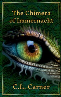 Front cover_The Chimera of Immernacht