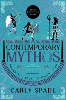 Front cover_A Contemporary Mythos Series Collected (Books 4-6)