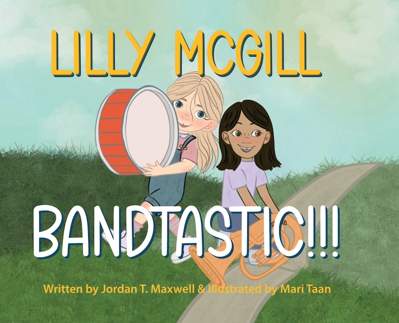 Front cover_Lilly McGill - Bandtastic!!!