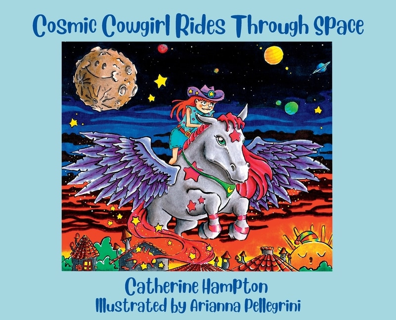 Front cover_Cosmic Cowgirl Rides Through Space