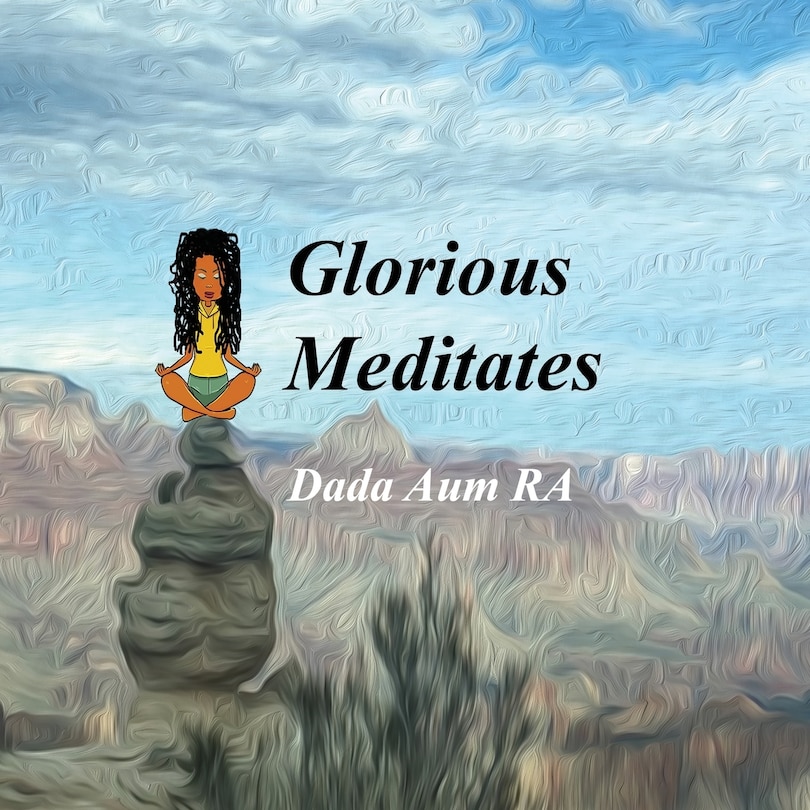 Front cover_Glorious Meditates
