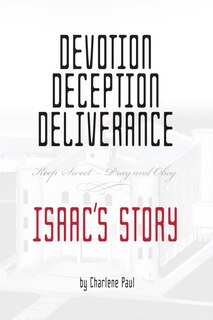 Front cover_Devotion, Deception, Deliverance