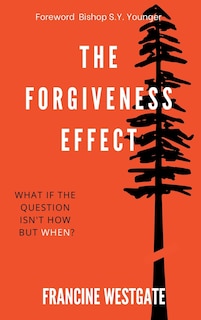 Couverture_The Forgiveness Effect