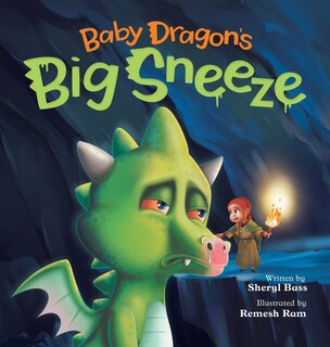Front cover_Baby Dragon's Big Sneeze