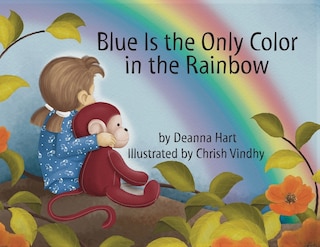 Front cover_Blue Is the Only Color in the Rainbow