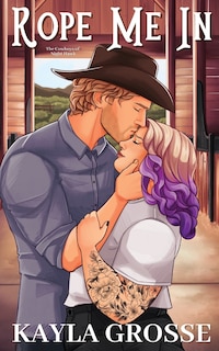 Front cover_Rope Me In (The Cowboys of Night Hawk)