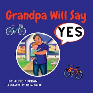 Front cover_Grandpa Will Say Yes