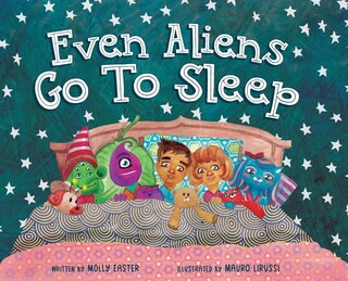 Front cover_Even Aliens Go To Sleep