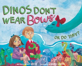 Front cover_Dinos Don't Wear Bows