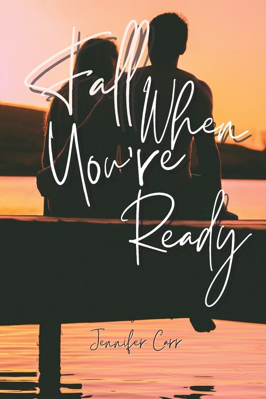 Front cover_Fall When You're Ready