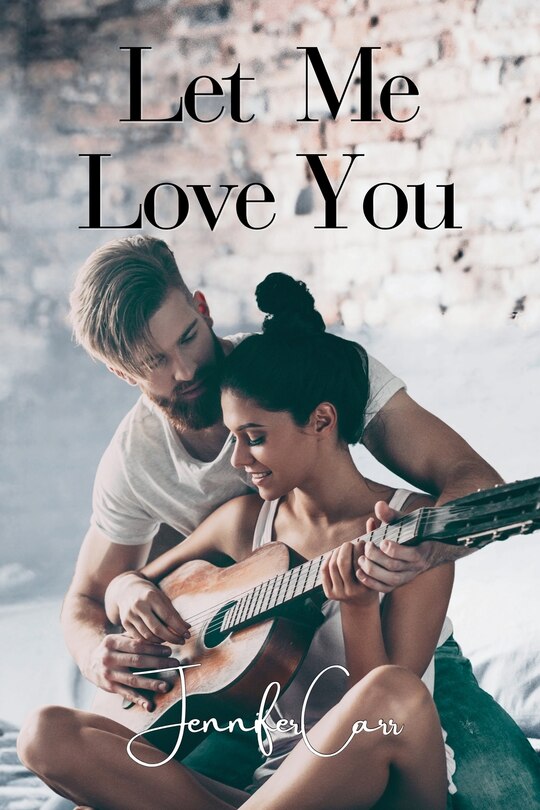 Front cover_Let Me Love You