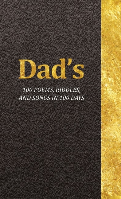 Couverture_Dad's 100 Poems, Riddles, and Songs in 100 Days