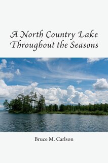 Couverture_A North Country Lake Throughout the Seasons