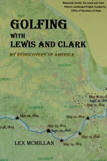 Front cover_Golfing with Lewis and Clark