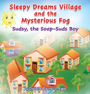 Couverture_Sleepy Dreams Village and the Mysterious Fog