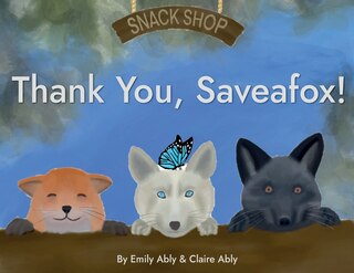 Front cover_Thank You, Saveafox!
