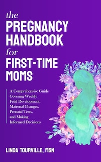 Front cover_The Pregnancy Handbook for First-Time Moms