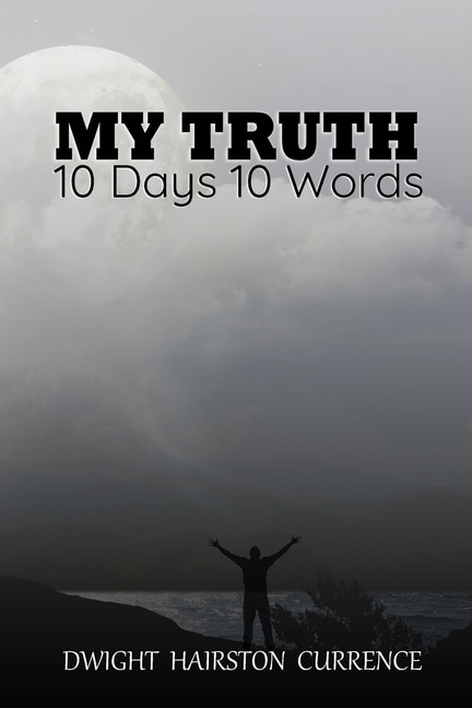 Front cover_My Truth - 10 Days 10 Words