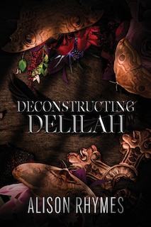Front cover_Deconstructing Delilah