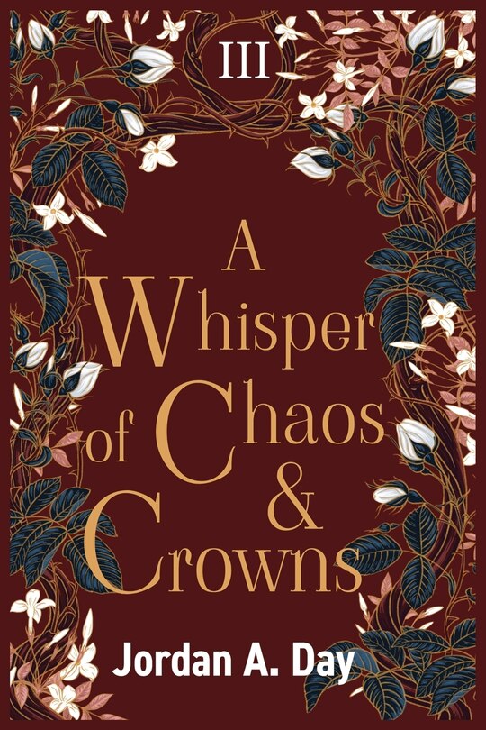 A Whisper of Chaos and Crowns