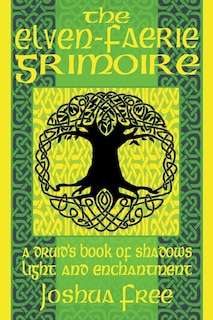 Front cover_The Elven-Faerie Grimoire