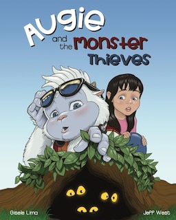 Front cover_Augie and the Monster Thieves