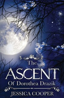 Front cover_The Ascent of Dorothea Drazik
