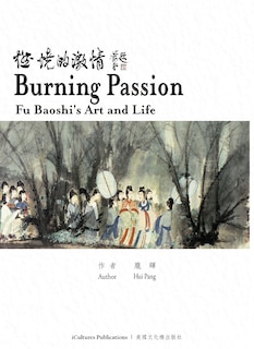 Couverture_Burning Passion Fu Baoshi's Art and Life