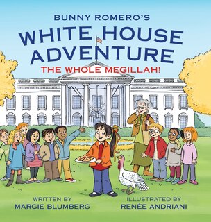 Front cover_Bunny Romero's White House Adventure