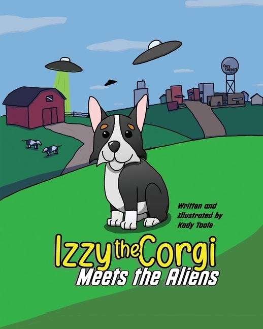 Front cover_Izzy the Corgi Meets the Aliens