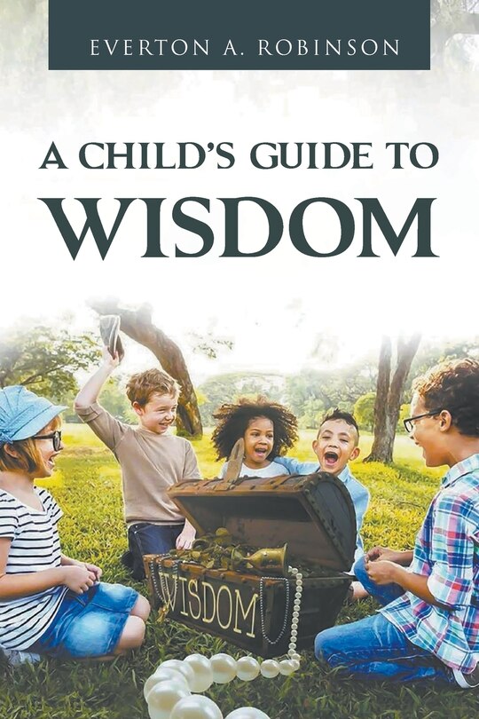Front cover_A Child's Guide to Wisdom