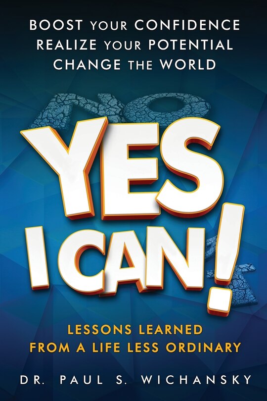 Couverture_Yes I Can! Lessons Learned from a Life Less Ordinary