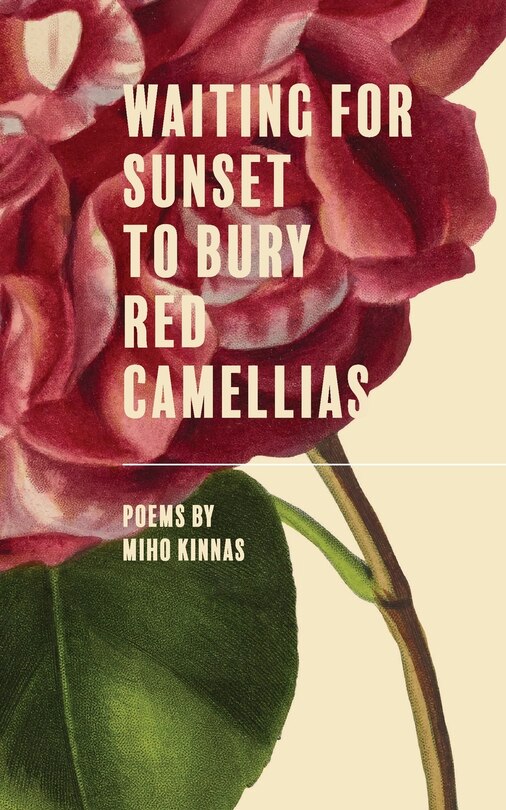 Front cover_Waiting for Sunset to Bury Red Camellias