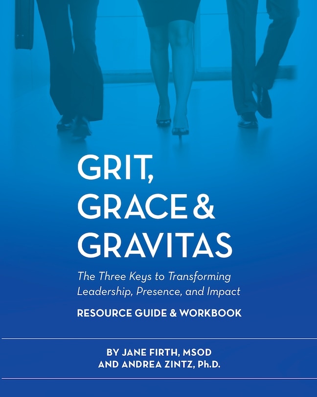 Front cover_Grit, Grace & Gravitas Resource Guide and Workbook