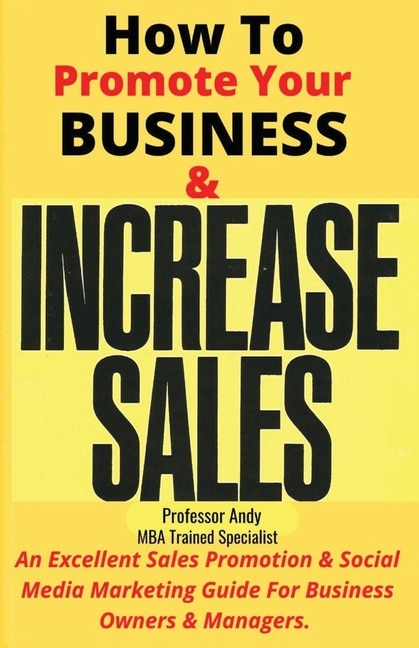 Couverture_How To Promote Your Business & Increase Sales