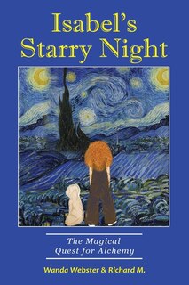 Front cover_Isabel's Starry Night, The Magical Quest for Alchemy