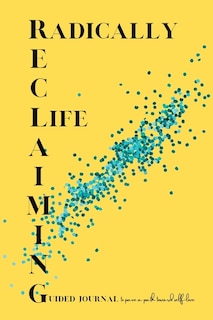 Couverture_Radically Reclaiming Life Journal