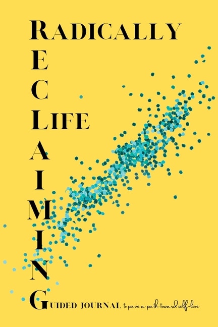 Couverture_Radically Reclaiming Life Journal
