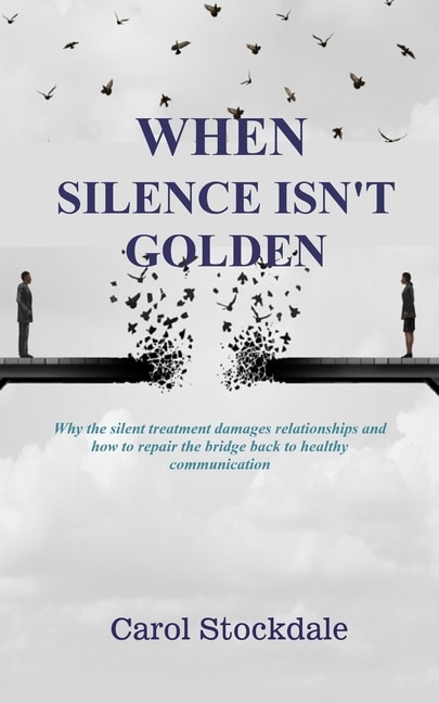 Front cover_When Silence Isn't Golden