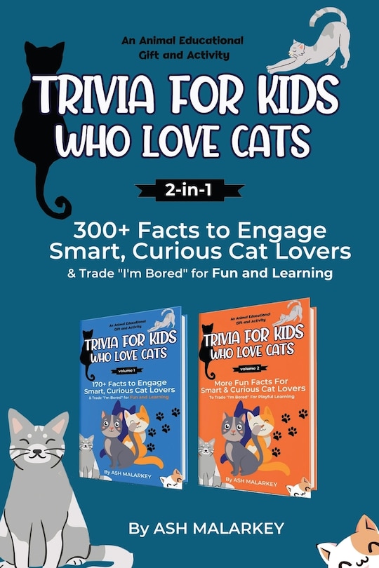 Front cover_Trivia For Kids Who Love Cats, 2-in-1